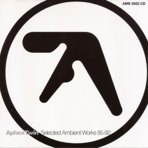 Aphex Twin - Selected Ambient Works 85 - 92