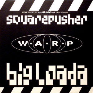 Squarepusher – Big Loada Squarepusher – Big Loada (1997) – Album Review – George's Music Blog